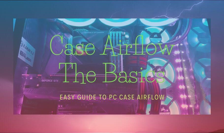 case airflow diagram