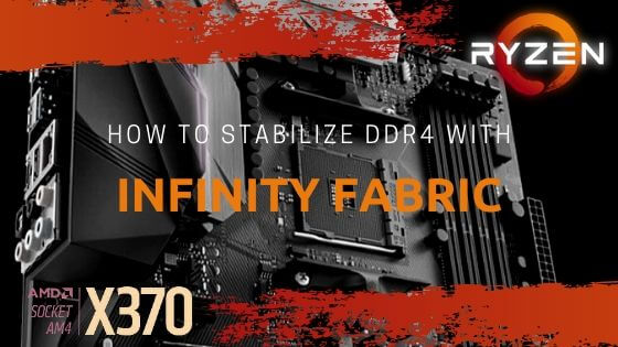 Stabelinzing DDR4 with Infinity Fabric banner